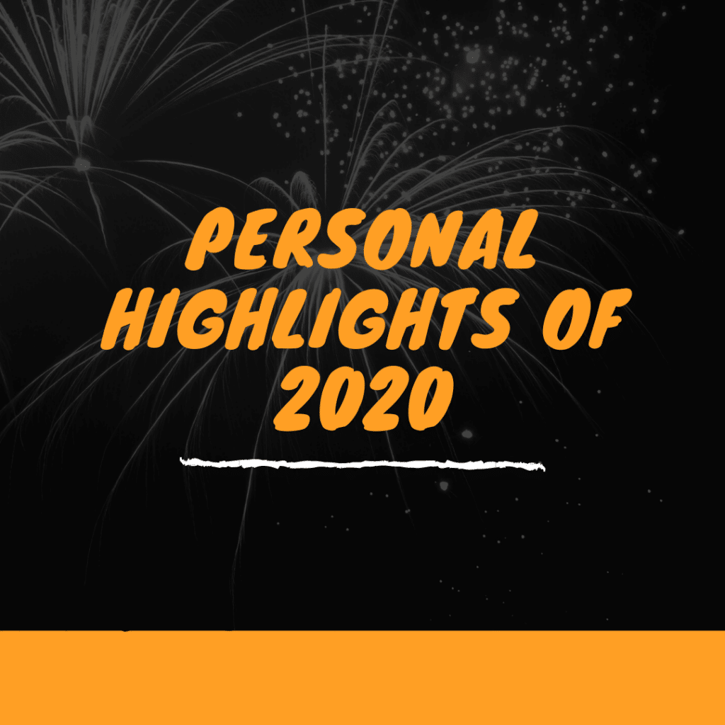 personal highlights of 2020